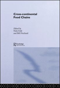 Cross-Continental Agro-Food Chains | Zookal Textbooks | Zookal Textbooks