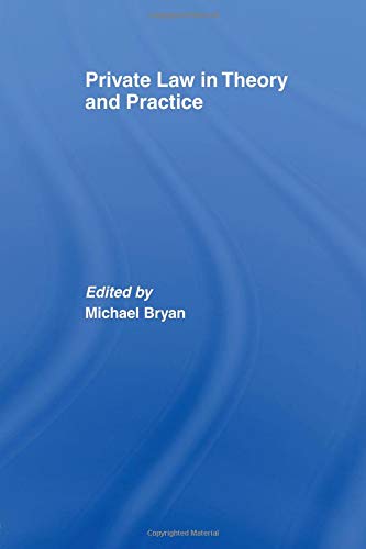 Private Law in Theory and Practice | Zookal Textbooks | Zookal Textbooks