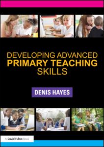 Developing Advanced Primary Teaching Skills | Zookal Textbooks | Zookal Textbooks