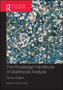 The Routledge Handbook of Multimodal Analysis | Zookal Textbooks | Zookal Textbooks