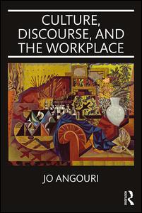 Culture, Discourse, and the Workplace | Zookal Textbooks | Zookal Textbooks