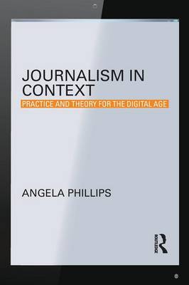 Journalism in Context | Zookal Textbooks | Zookal Textbooks