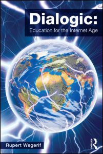 Dialogic: Education for the Internet Age | Zookal Textbooks | Zookal Textbooks