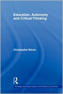 Education, Autonomy and Critical Thinking | Zookal Textbooks | Zookal Textbooks