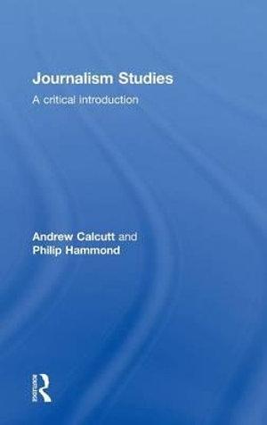 Journalism Studies | Zookal Textbooks | Zookal Textbooks