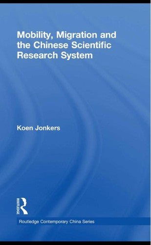 Mobility, Migration and the Chinese Scientific Research System | Zookal Textbooks | Zookal Textbooks