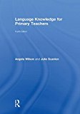 Language Knowledge for Primary Teachers | Zookal Textbooks | Zookal Textbooks