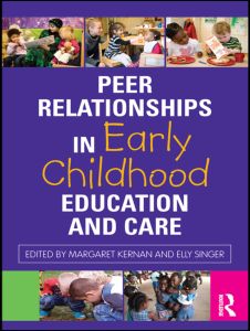 Peer Relationships in Early Childhood Education and Care | Zookal Textbooks | Zookal Textbooks
