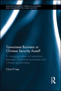Taiwanese Business or Chinese Security Asset | Zookal Textbooks | Zookal Textbooks