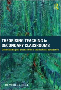 Theorising Teaching in Secondary Classrooms | Zookal Textbooks | Zookal Textbooks