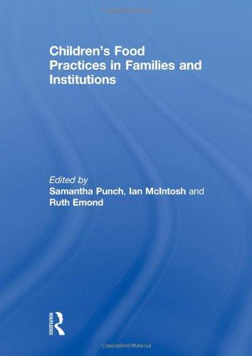 Children’s Food Practices in Families and Institutions | Zookal Textbooks | Zookal Textbooks