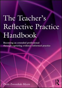 The Teacher's Reflective Practice Handbook | Zookal Textbooks | Zookal Textbooks