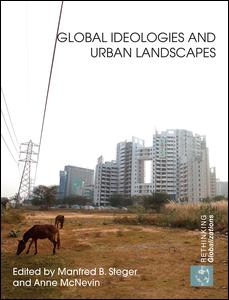 Global Ideologies and Urban Landscapes | Zookal Textbooks | Zookal Textbooks