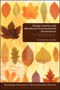 Global Justice and Neoliberal Environmental Governance | Zookal Textbooks | Zookal Textbooks