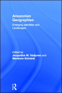 Amazonian Geographies | Zookal Textbooks | Zookal Textbooks