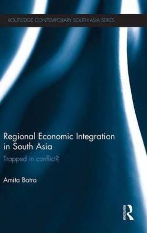 Regional Economic Integration in South Asia | Zookal Textbooks | Zookal Textbooks