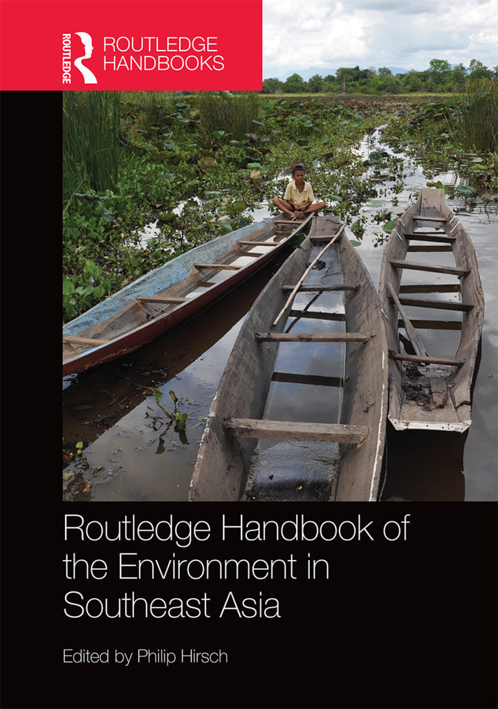 Routledge Handbook of the Environment in Southeast Asia | Zookal Textbooks | Zookal Textbooks