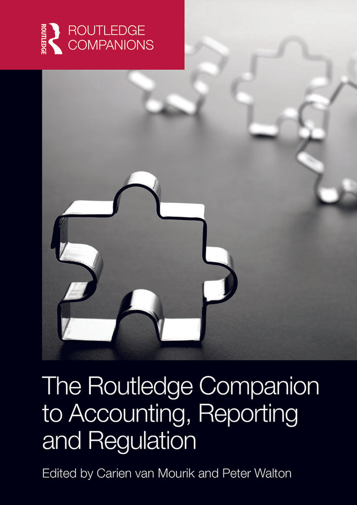 The Routledge Companion to Accounting, Reporting and Regulation | Zookal Textbooks | Zookal Textbooks