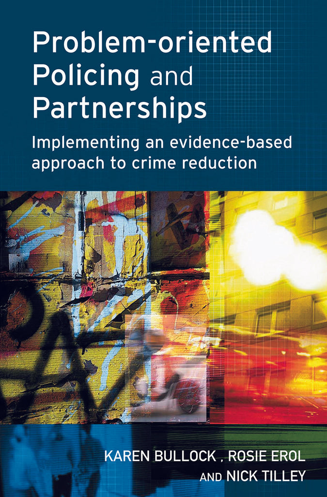 Problem-oriented Policing and Partnerships | Zookal Textbooks | Zookal Textbooks