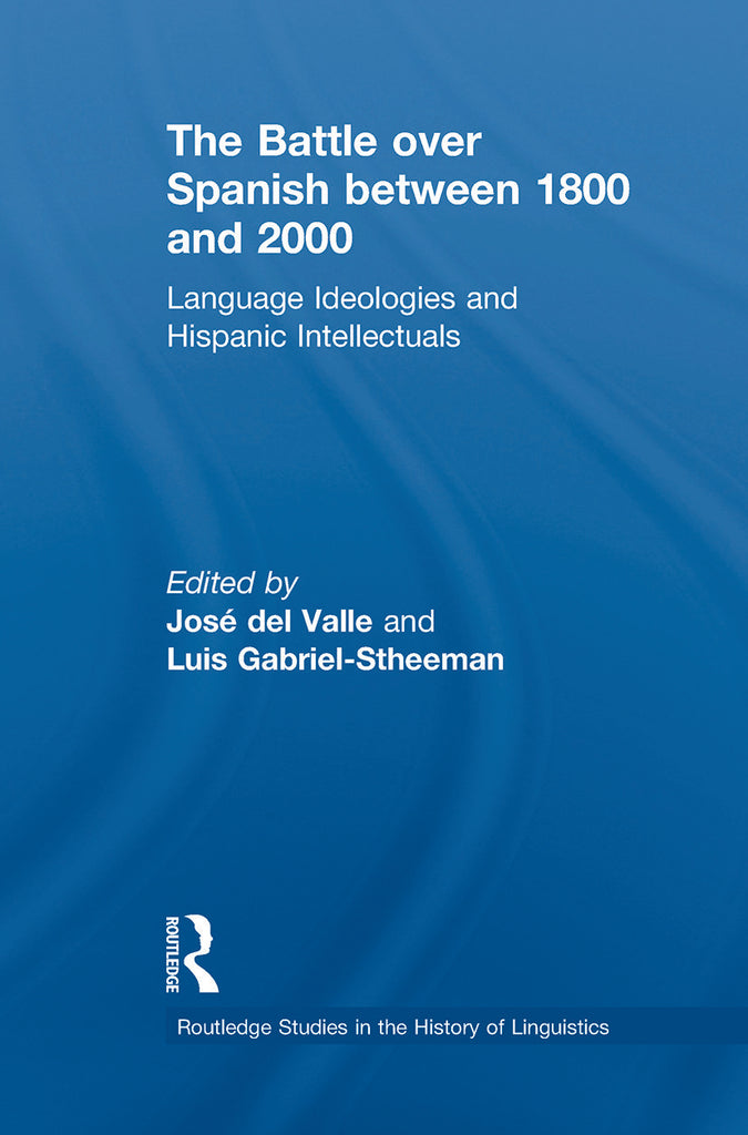 The Battle over Spanish between 1800 and 2000 | Zookal Textbooks | Zookal Textbooks