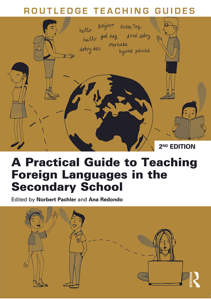 A Practical Guide to Teaching Foreign Languages in the Secondary School | Zookal Textbooks | Zookal Textbooks