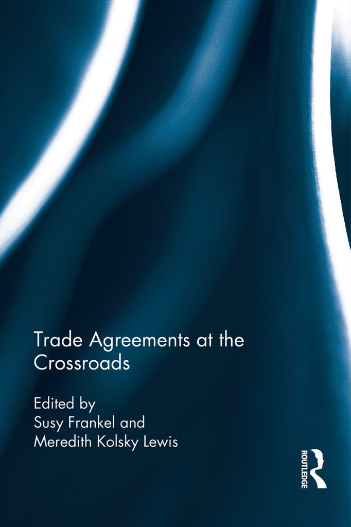 Trade Agreements at the Crossroads | Zookal Textbooks | Zookal Textbooks