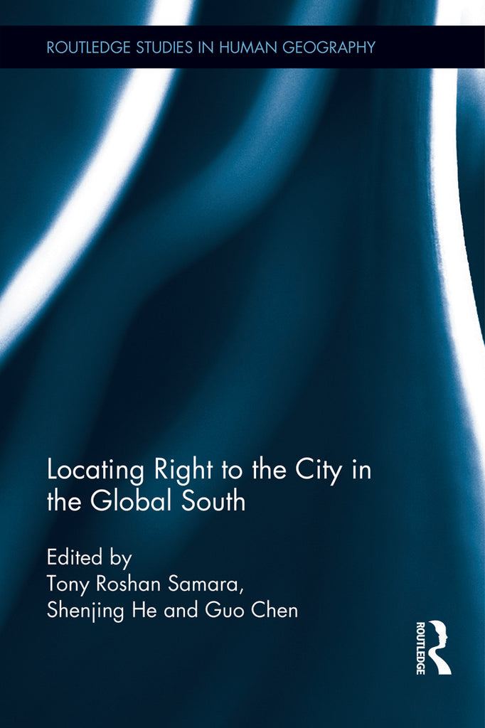 Locating Right to the City in the Global South | Zookal Textbooks | Zookal Textbooks