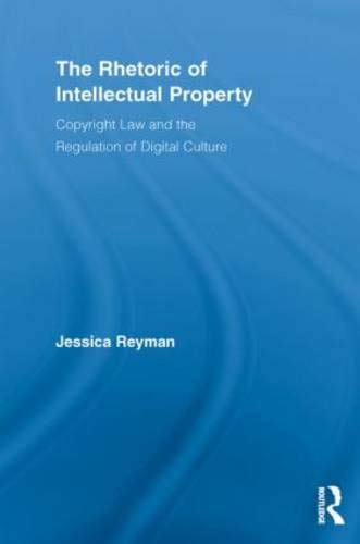 The Rhetoric of Intellectual Property | Zookal Textbooks | Zookal Textbooks