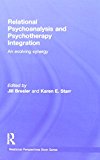 Relational Psychoanalysis and Psychotherapy Integration | Zookal Textbooks | Zookal Textbooks