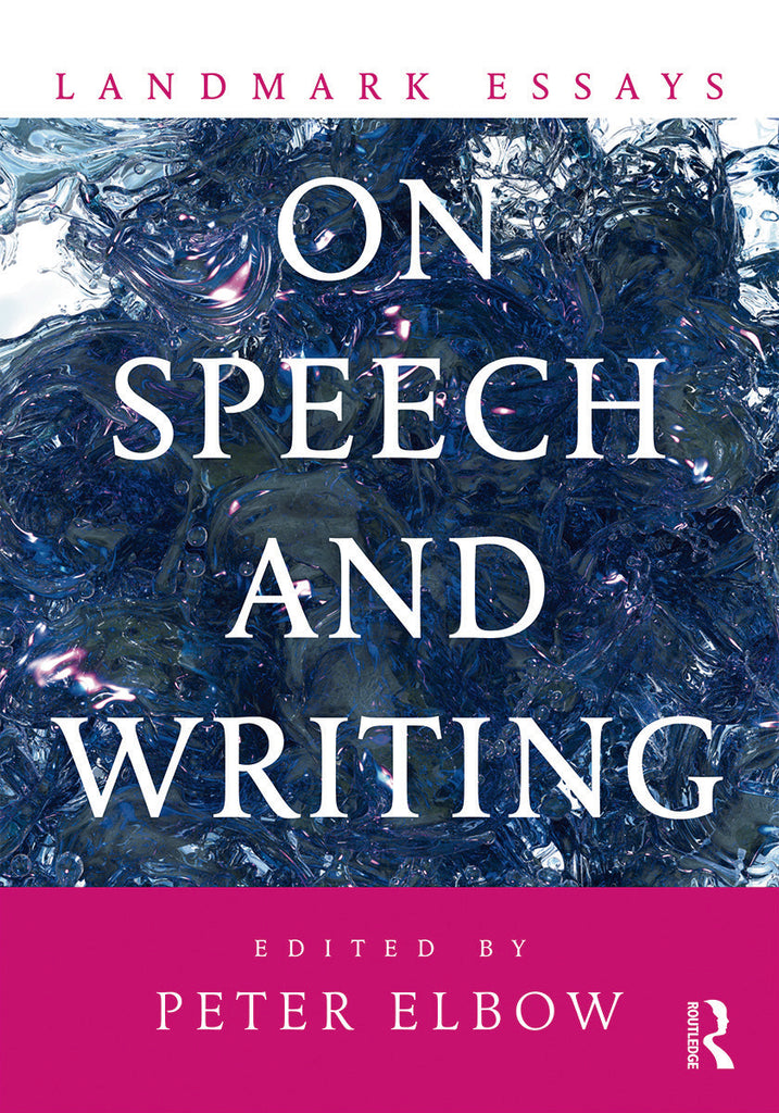 Landmark Essays on Speech and Writing | Zookal Textbooks | Zookal Textbooks