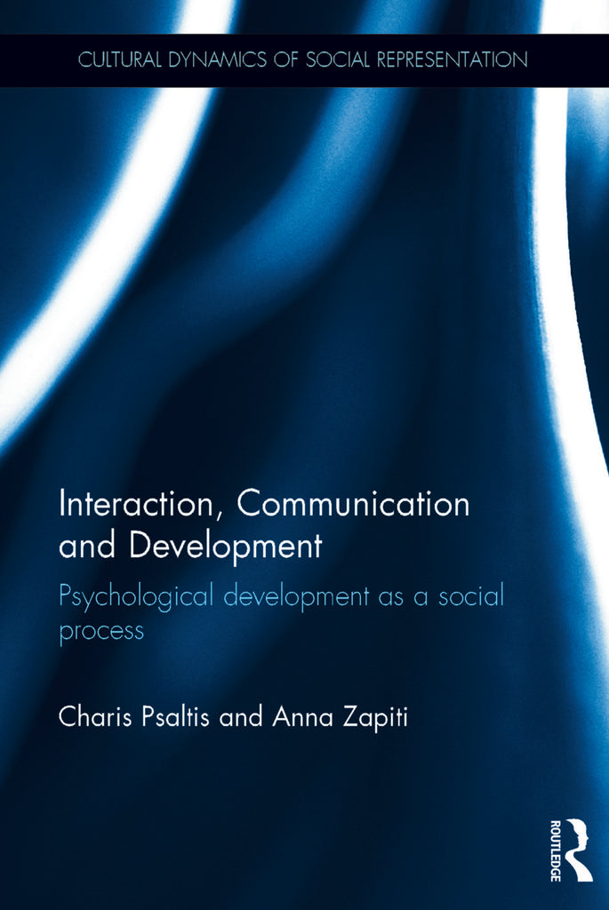 Interaction, Communication and Development | Zookal Textbooks | Zookal Textbooks
