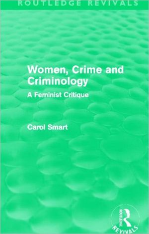 Women, Crime and Criminology (Routledge Revivals) | Zookal Textbooks | Zookal Textbooks