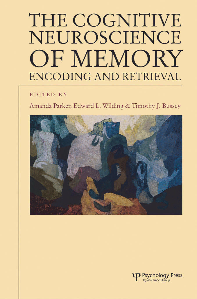 The Cognitive Neuroscience of Memory | Zookal Textbooks | Zookal Textbooks