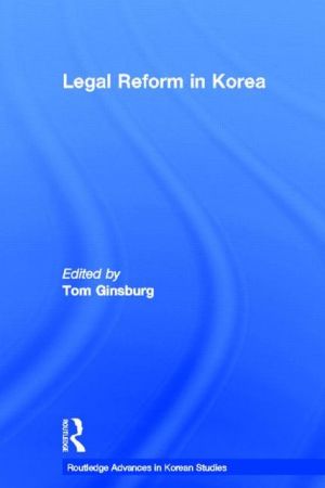 Legal Reform in Korea | Zookal Textbooks | Zookal Textbooks