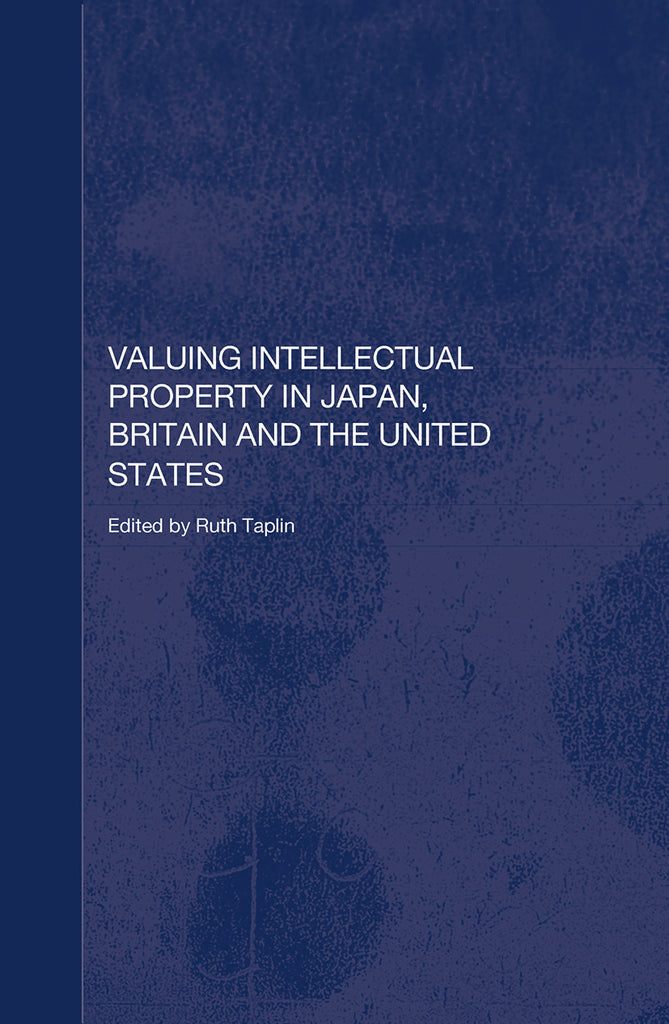 Valuing Intellectual Property in Japan, Britain and the United States | Zookal Textbooks | Zookal Textbooks