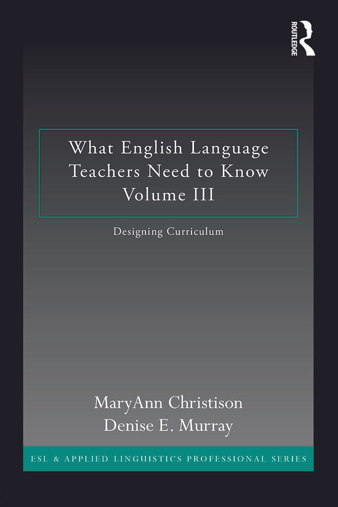 What English Language Teachers Need to Know Volume III | Zookal Textbooks | Zookal Textbooks