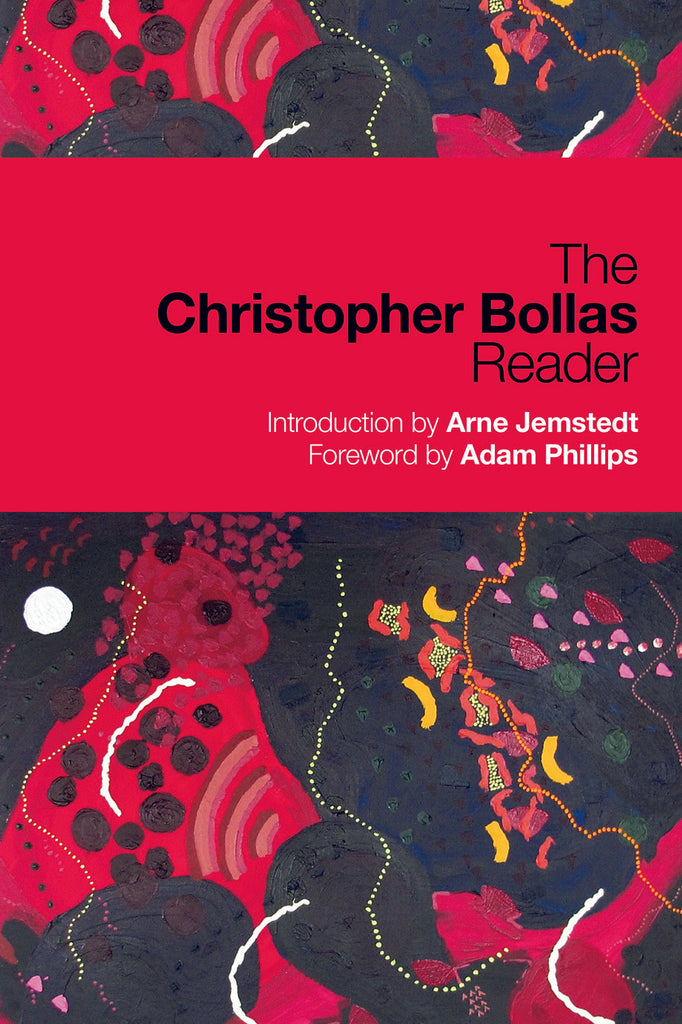The Christopher Bollas Reader | Zookal Textbooks | Zookal Textbooks