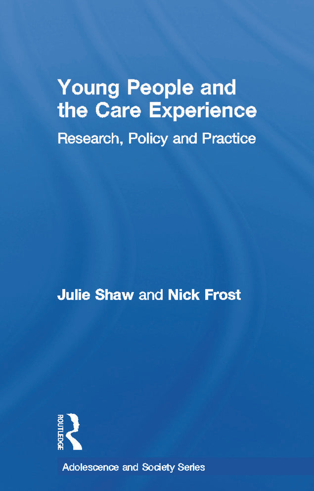 Young People and the Care Experience | Zookal Textbooks | Zookal Textbooks