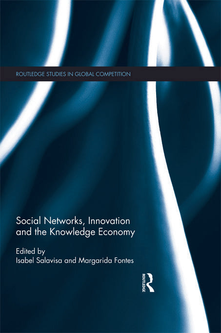 Social Networks, Innovation and the Knowledge Economy | Zookal Textbooks | Zookal Textbooks