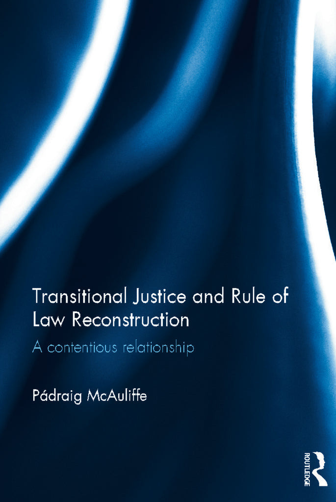 Transitional Justice and Rule of Law Reconstruction | Zookal Textbooks | Zookal Textbooks