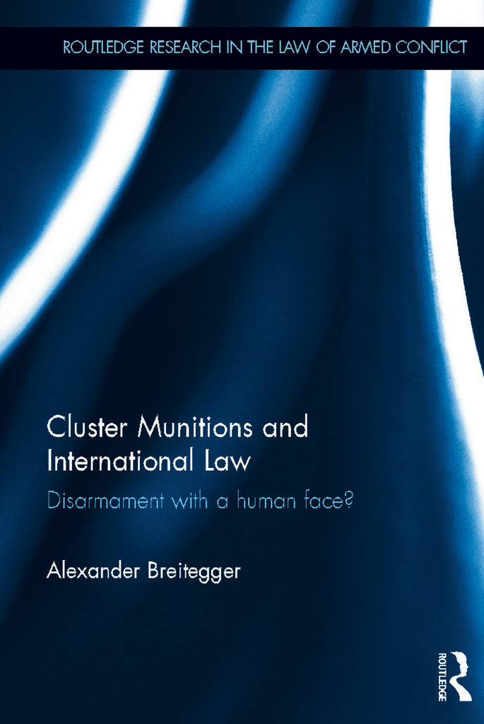Cluster Munitions and International Law | Zookal Textbooks | Zookal Textbooks