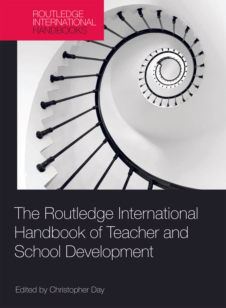 The Routledge International Handbook of Teacher and School Development | Zookal Textbooks | Zookal Textbooks