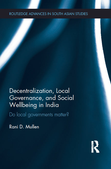 Decentralization, Local Governance, and Social Wellbeing in India | Zookal Textbooks | Zookal Textbooks