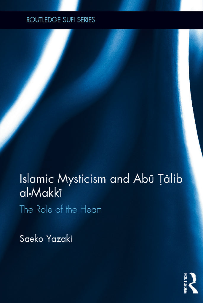 Islamic Mysticism and Abu Talib Al-Makki | Zookal Textbooks | Zookal Textbooks
