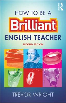How to be a Brilliant English Teacher | Zookal Textbooks | Zookal Textbooks