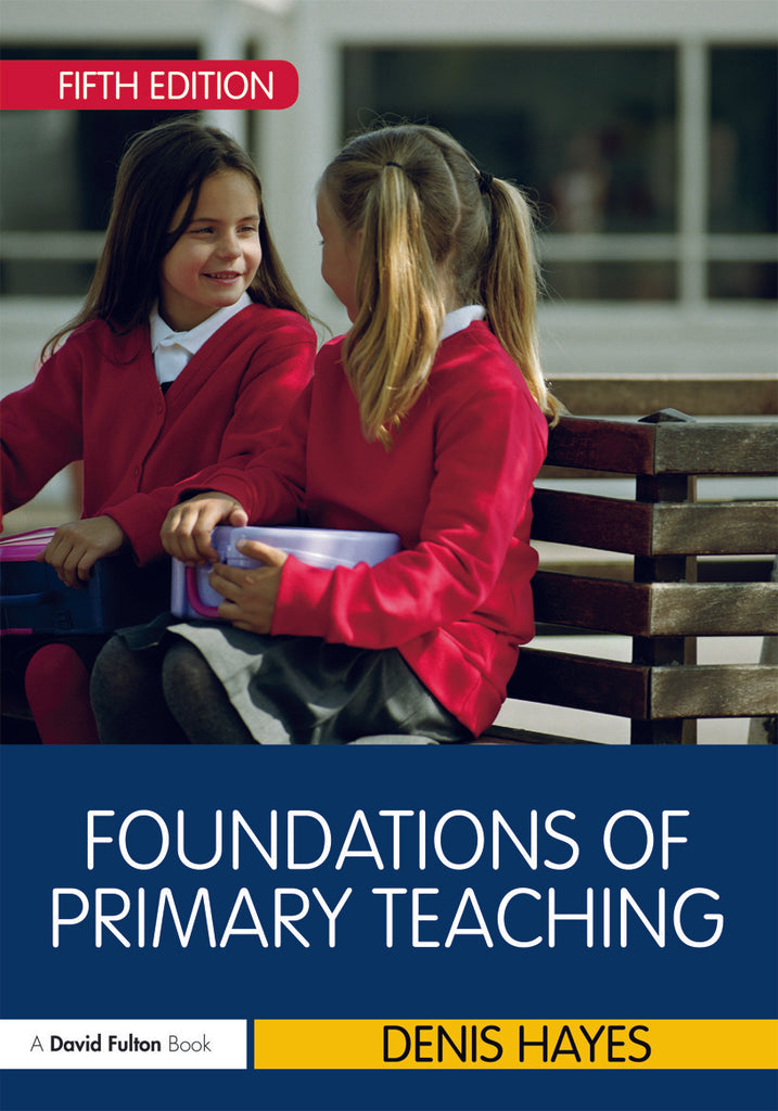 Foundations of Primary Teaching | Zookal Textbooks | Zookal Textbooks