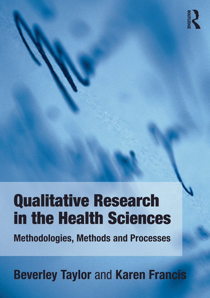 Qualitative Research in the Health Sciences | Zookal Textbooks | Zookal Textbooks