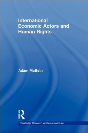 International Economic Actors and Human Rights | Zookal Textbooks | Zookal Textbooks