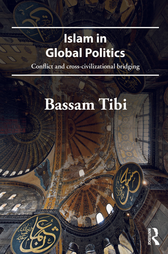 Islam in Global Politics | Zookal Textbooks | Zookal Textbooks