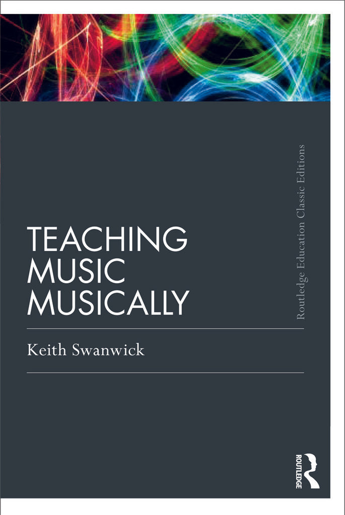 Teaching Music Musically (Classic Edition) | Zookal Textbooks | Zookal Textbooks